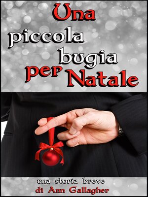 cover image of Una piccola bugia per Natale